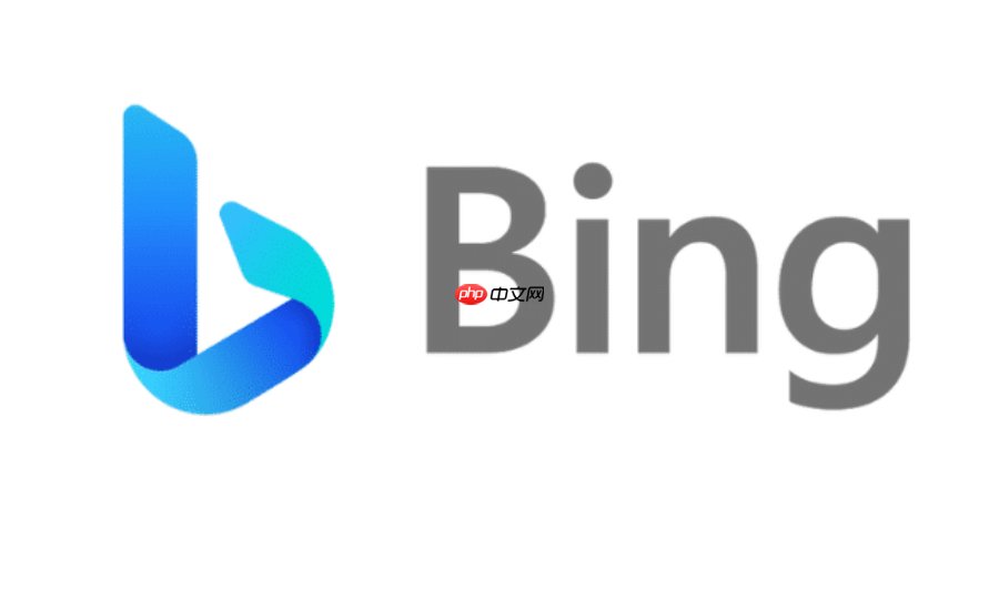 Bing搜索引擎入口官方浏览器 Bing引擎2025免费链接