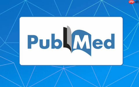 pubmed官网权威数据库页_pubmed医学研究论文资源官网