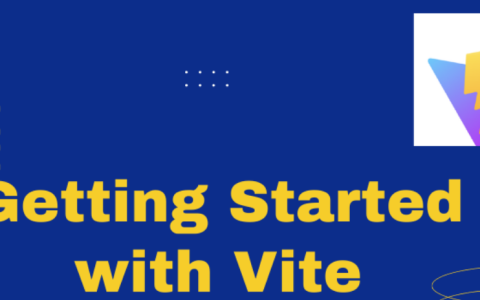 Vite.js 教程 – 如何在 Web 项目中安装和使用 Vite