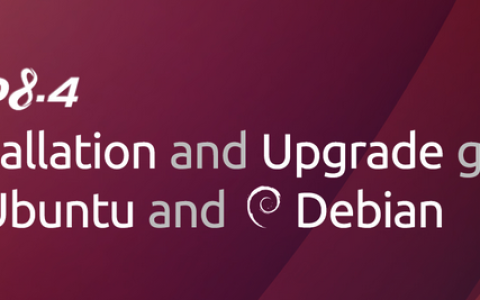 适用于 Ubuntu 和 Debian 的 PHP 8.4 安装和升级指南